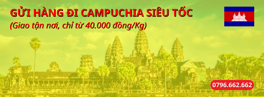 Gửi-hàng-hoả-tốc-đi-Campuchia